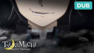 From The Bottom of My Heart... | DUB | TSUKIMICHI -Moonlit Fantasy-