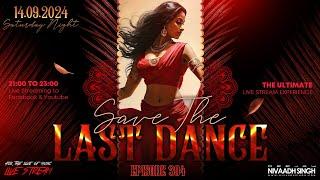 Deejay Nivaadh Singh - For The Love Of Music (Save The Last Dance Ep. 394)