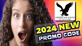 New American Eagle Promo Codes 2024: Get Up to $100 Off with American Eagle Coupon Code!