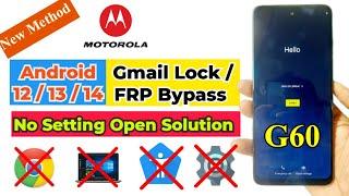 Moto g60 FRP Bypass Android 12 / 13 /14  without PC |  Solution Setting not open Solution Easy Trick