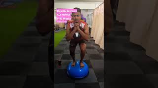 STABILITY exercise ACL REHAB. #shortsbeta #shortsvideo #shortsviral #shorts_video #viral #fitness