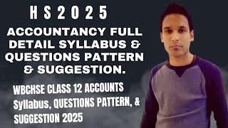 wbchse class 12 accountancy syllabus & questions pattern 2024-25 |accountancy for class 12 |wb board