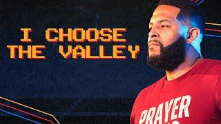 I Choose The Valley | Cheat Codes | Part 6 | Will Jackson