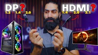 HDMI OR DISPLAY PORT ? لان ممكن يسببلك مشاكل