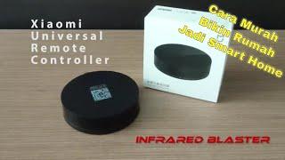 Xiaomi Universal Remote Controller | Solusi Murah Smart Home