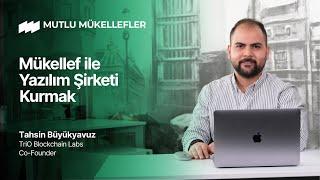 Mükellef ile Yazılım Şirketi Kurmak