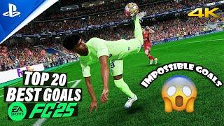 FC 25 | TOP 20 BEST GOALS | PS5 4K