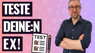 Ex zurück? Diese Tests verraten, ob dein Ex wirklich zu dir steht!