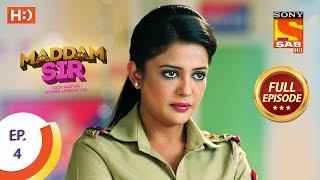 Maddam Sir - Ep 4 - Full Episode - 27th February 2020