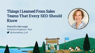 Things I Learned from Sales Teams that Every SEO Should Know [MozCon 2022] — Petra Kis-Herczegh