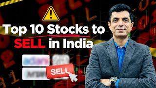 ️ Warning! ️ Top 10 Stocks To SELL in India