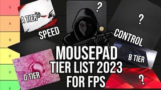 GAMING MOUSEPAD TIER LIST FOR FPS 2023