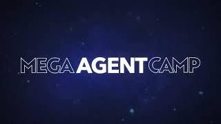 Mega Agent Camp 2022