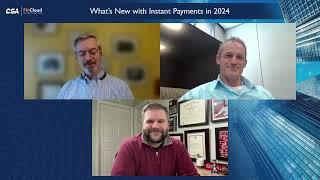 What’s New with Instant Payments in 2024