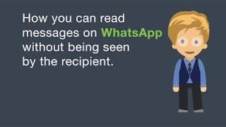 How You Can Read Messages on WhatsApp Without Being Seen