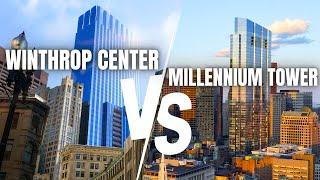 Boston Luxury Buildings | Millennium Tower VS Winthrop Center