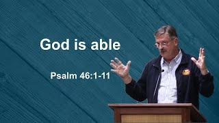 God is Able - Psalm 46