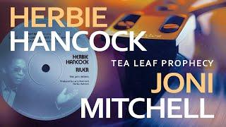 Herbie Hancock /Joni Mitchell / Tea Leaf Prophecy / Vinyl  Ortofon 2M Black + Pioneer SX 1980