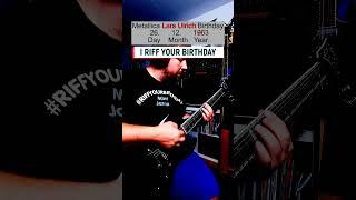 Metallica Lars Ulrich Birthday as a Guitar Riff - Old School Metal