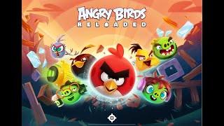 Angry Birds Reloaded | Full Walkthrough