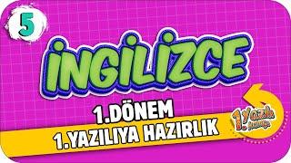 5.Sınıf İngilizce 1.Dönem 1.Yazılıya Hazırlık | 2021 