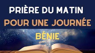 Une prière matinale puissante pour commencer la journée avec foi et sérénité