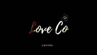 Love Co Candles Promo