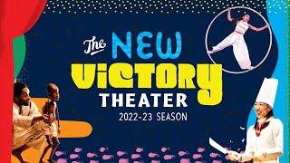 New Victory Theater 2022-23 Season Opens October 14