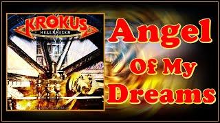 Krokus - Angel of My Dreams