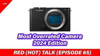 Most Overrated Cameras 2024 - RED (HOT) Talk EP065