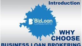 Introduction: Becoming a business loan broker and starting a business loan brokerage.