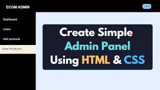 Create Simple Admin Panel using HTML & CSS | PHP E-Commerce Project Tutorial