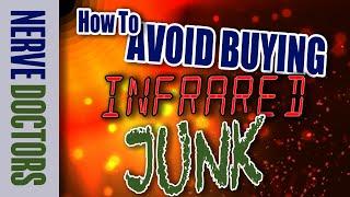 How To Avoid Buying Infrared JUNK! - The Nerve Doctors