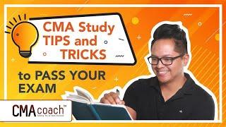 CMA Study TIPS and TRICKS to PASS YOUR EXAM