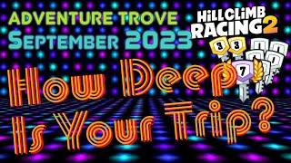 How Deep Is Your Trip? | All keys September's 2023 Adventure Trove  #hcr2 #keys #trove