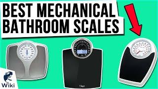 8 Best Mechanical Bathroom Scales 2021