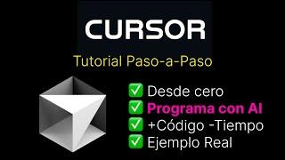 Cómo usar CURSOR para Principiantes. Tutorial Cursor, aprende a programar mas rápido con AI