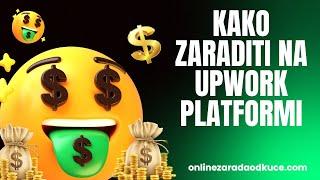 Upwork Zarada 2024: Nađi Online Posao Koji TEBI Odgovara!