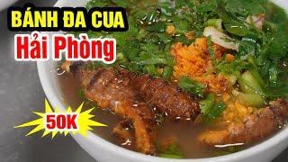 Bà chủ khó tính bán BÁNH ĐA CUA cực đông khách | Food tour Hải Phòng P.4 #hanoifood