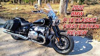  2022 BMW R18 CLASSIC REVIEW | FIRST EDITION |