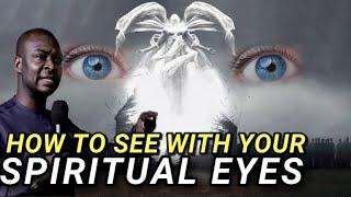 *A MUST WATCH* HOW TO SEE WITH YOUR SPIRITUAL EYES | APOSTLE JOSHUA SELMAN NIMMAK 2024