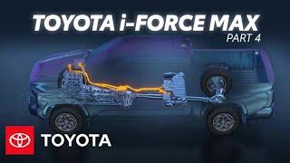 How Does i-FORCE MAX Work? | Electrified Powertrains Part 4 | Toyota