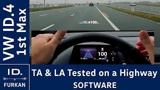 Travel Assist and Lane Assist Tested on a Highway | VW ID.4 1st Max