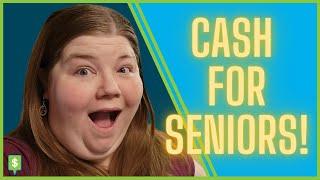 7 Easy Ways to Get Free CASH for Seniors!