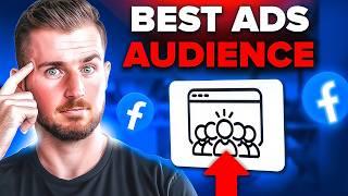 BEST Facebook Ads Audience To Use in 2025