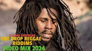 BEST REGGAE ONE DROP RIDDIMS VIDEO MIX 2024 - DJ GABU ADDITICHA FT ALAINE, CECILE, CHRIS MARTIN