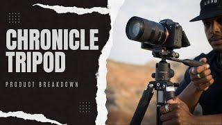 Chronicle Tripod: Product Breakdown