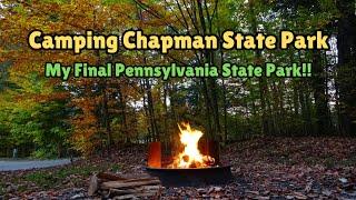 Camping Chapman State Park ~ My Final State Park!