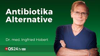 OPC statt Antibiotika | Dr. med. Ingfried Hobert | Naturmedizin | QS24 09.03.2020