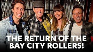 The return of The Bay City Rollers!